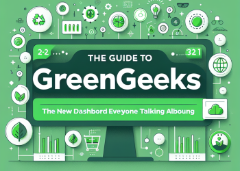 המדריך ל- GreenGeeks: הדאשבורד החדש שכולם מדברים עליו!