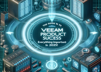 המדריך להצלחת מוצרי Veeam: כל מה שחשוב ב-2025!
