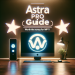 המדריך ל-Astra Pro: שווה את הכסף ל-WP?!