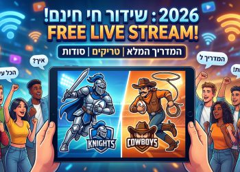 הנה כמה אפשרויות לכותרת משוכתבת, בסגנון צעיר ומושך, תוך התחשבות בדרישות:

הכל על: הכל על שידורים חיים חינם של אבירים נגד קאובויז ב-2026! 🏈🔥
איך: איך לראות אבירים נגד קאובויז בחינם מכל מקום בעולם? 🤯
טריקים: טריקים לראות אבירים נגד קאובויז בשידור ישיר בחינם! 🤫
המדריך ל: המדריך לשידורים חיים בחינם של אבירים נגד קאובויז (NRL 2026) 🏆
סודות: סודות השידורים החיים בחינם של אבירים נגד קאובויז נחשפים! 🤫